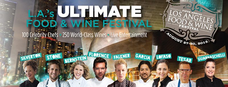 2015 Los Angeles Food and Wine Festival
